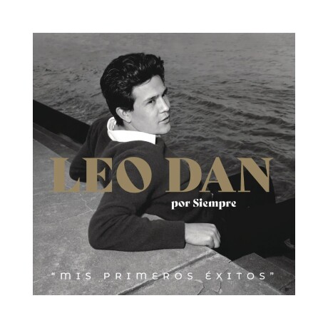 Leo Dan - Leo Dan Por Siempre (mis Primeros Exitos) - Vinilo Leo Dan - Leo Dan Por Siempre (mis Primeros Exitos) - Vinilo
