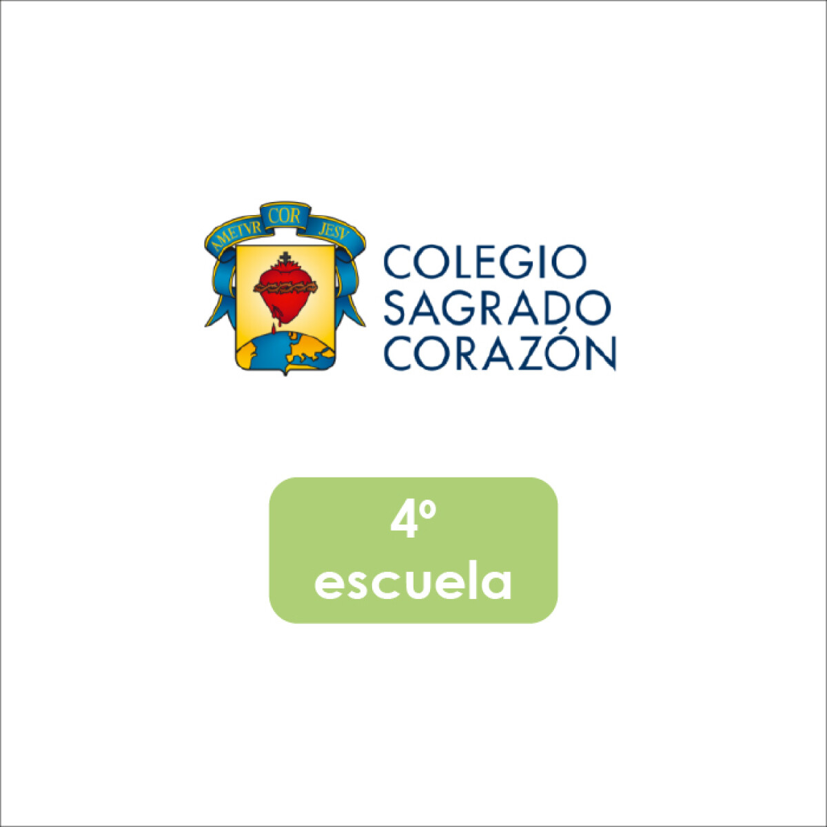 Lista de Materiales Escolares Colegio Sagrado Corazón - 4º Escuela 