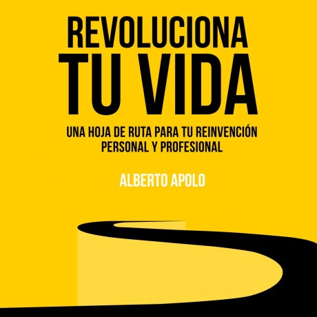 REVOLUCIONA TU VIDA REVOLUCIONA TU VIDA