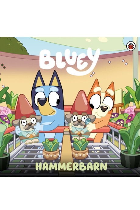 BLUEY UN CUENTO HAMMERBARN BLUEY UN CUENTO HAMMERBARN