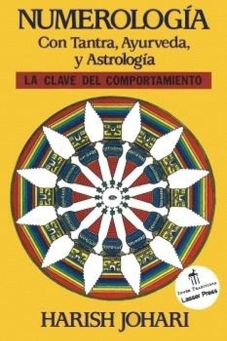 NUMEROLOGIA CON TANTRA AYURVEDA Y ASTROLOG A NUMEROLOGIA CON TANTRA AYURVEDA Y ASTROLOG A