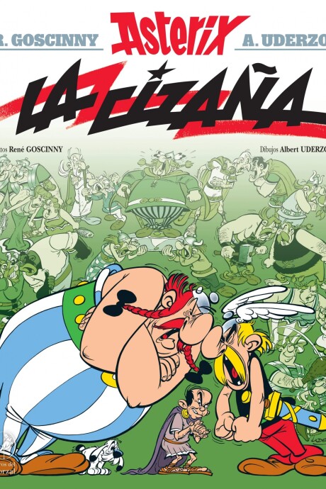 ASTERIX 15 LA CIZAÑA ASTERIX 15 LA CIZAÑA