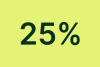 25%
