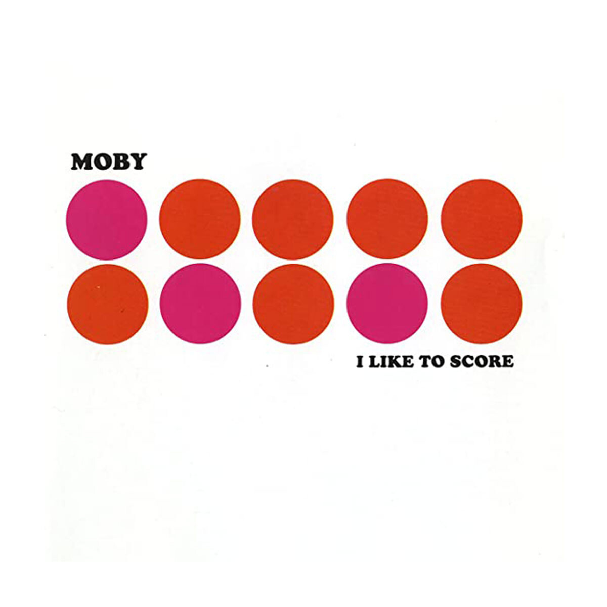 Moby I Like To Score - Pink - Vinilo 
