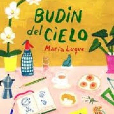 BUDIN DEL CIELO BUDIN DEL CIELO