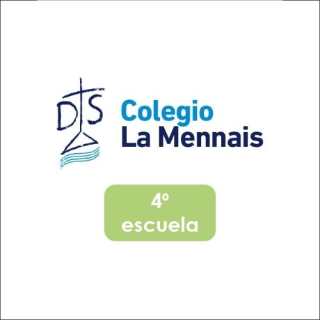 Lista de Materiales Escolares La Mennais - 4º Escuela Lista de Materiales Escolares La Mennais - 4º Escuela