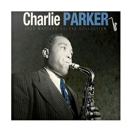 Charlie Parker- Jazz Masters - Vinilo Charlie Parker- Jazz Masters - Vinilo