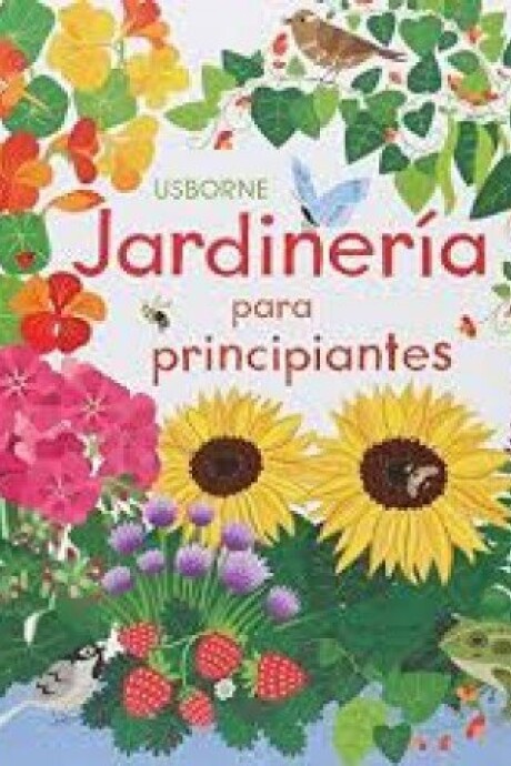 JARDINERIA PARA PRINCIPIANTES JARDINERIA PARA PRINCIPIANTES