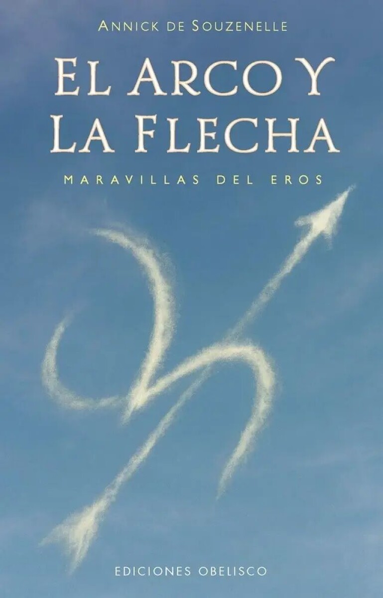 EL ARCO Y LA FLECHA 