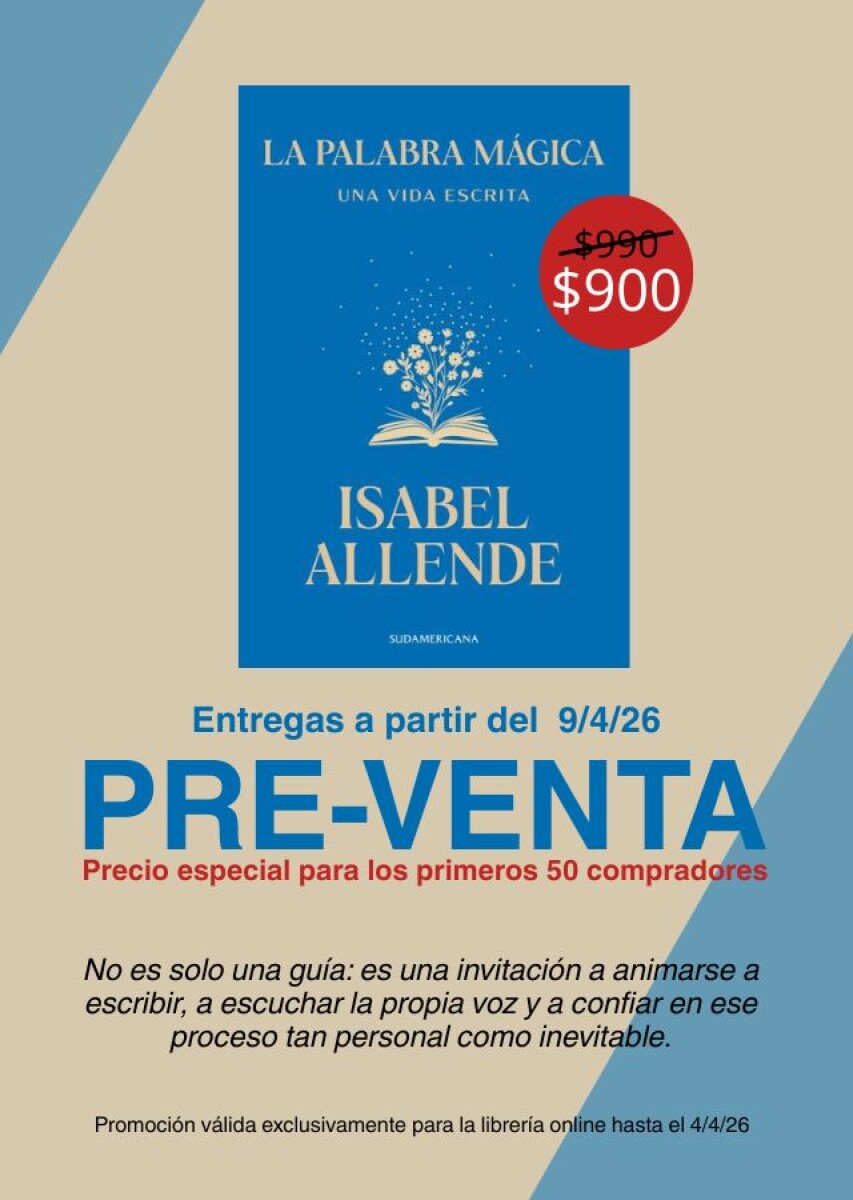 La palabra mágica. Una vida escrita PRE-VENTA Entregas a partir de 09/04/26 
