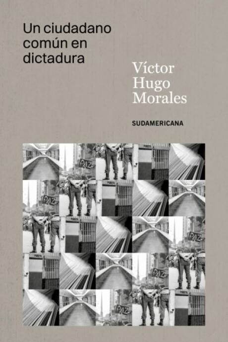 UN CIUDADANO COMUN EN DICTADURA UN CIUDADANO COMUN EN DICTADURA