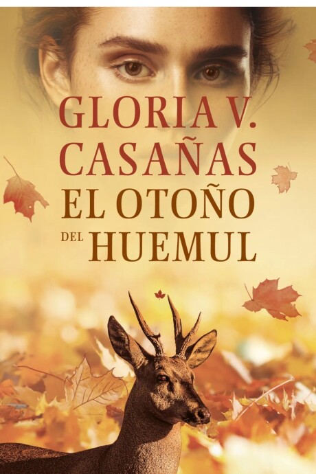EL OTOÑO DEL HUEMUL EL OTOÑO DEL HUEMUL