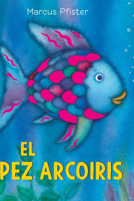 PEZ ARCOIRIS, EL. LIBRO CARTONE PEZ ARCOIRIS, EL. LIBRO CARTONE