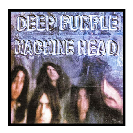 Deep Purple-machine Head Deep Purple-machine Head