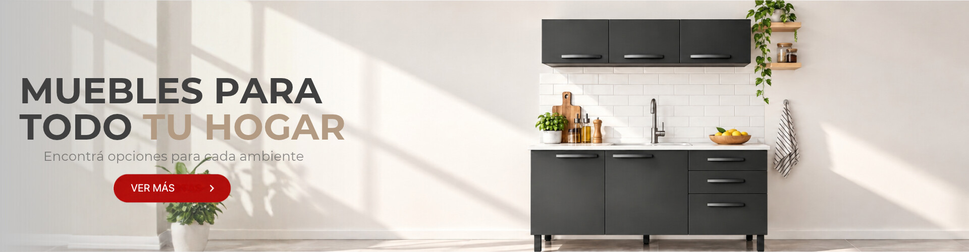 Muebles para todo el hogar