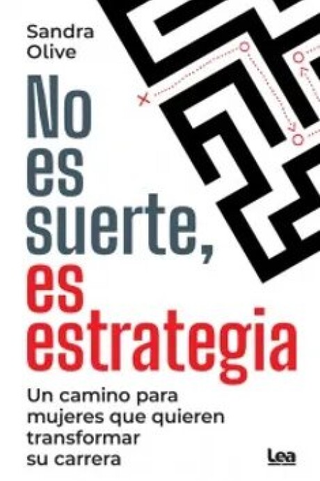 NO ES SUERTE, ES ESTRATEGIA NO ES SUERTE, ES ESTRATEGIA