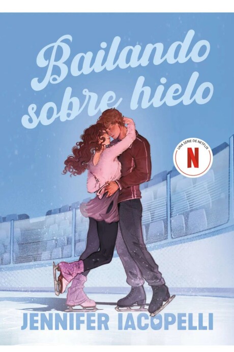BAILANDO SOBRE HIELO BAILANDO SOBRE HIELO