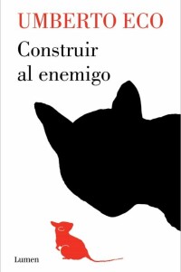 Construir Al Enemigo Construir Al Enemigo