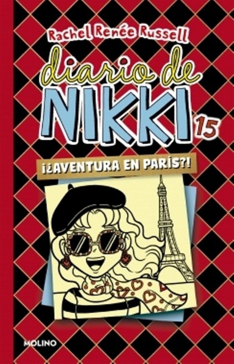 Diario De Nikki 15 - Aventura En Paris 