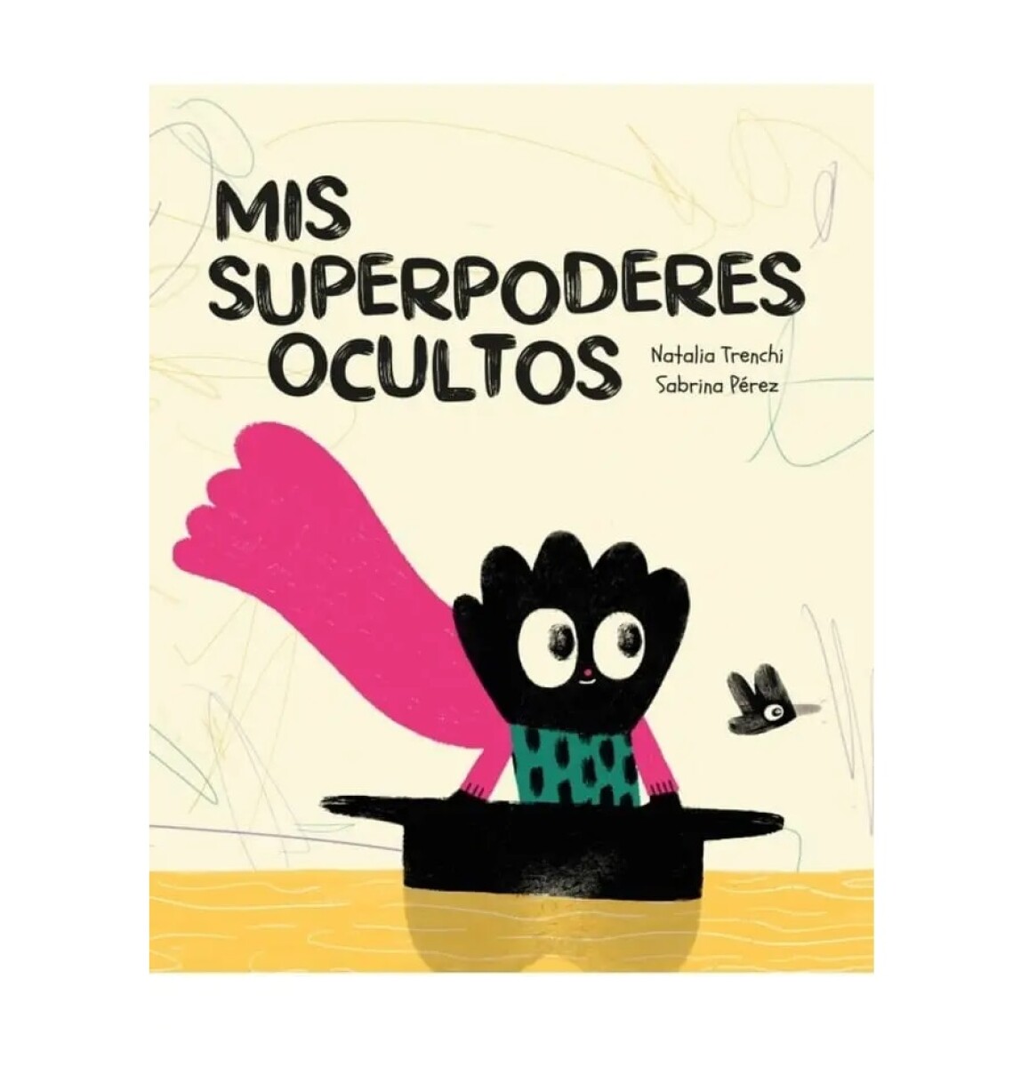 MIS SUPERPODERES OCULTOS 