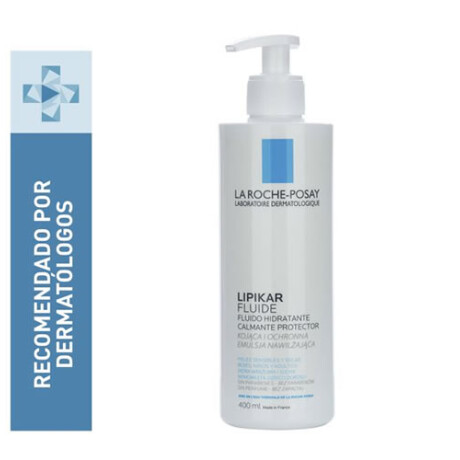 Crema Lipikar Fluido Hidratante 400 ml – Hidratación Corporal Crema Lipikar Fluido Hidratante 400 ml – Hidratación Corporal