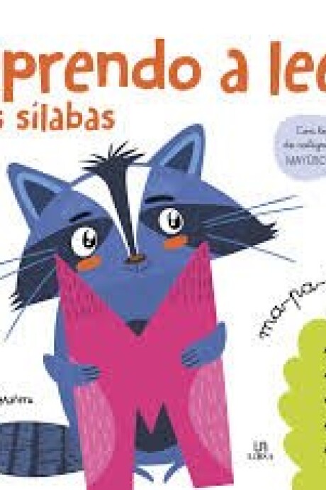 APRENDO A LEER LAS SILABAS APRENDO A LEER LAS SILABAS