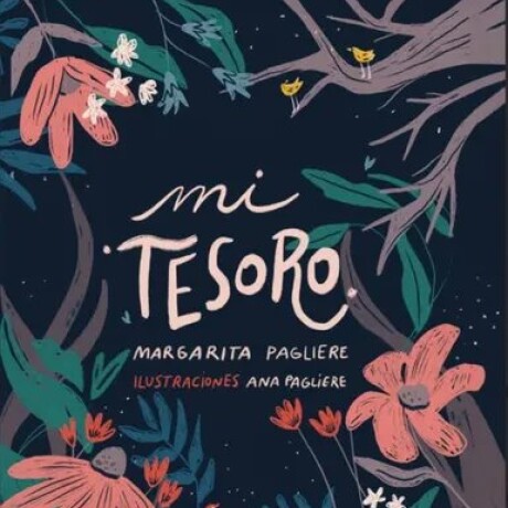 MI TESORO MI TESORO