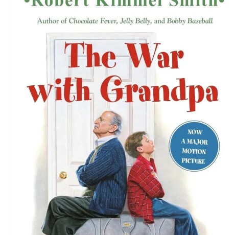 THE WAR WITH GRANDPA THE WAR WITH GRANDPA