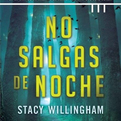 NO SALGAS DE NOCHE NO SALGAS DE NOCHE