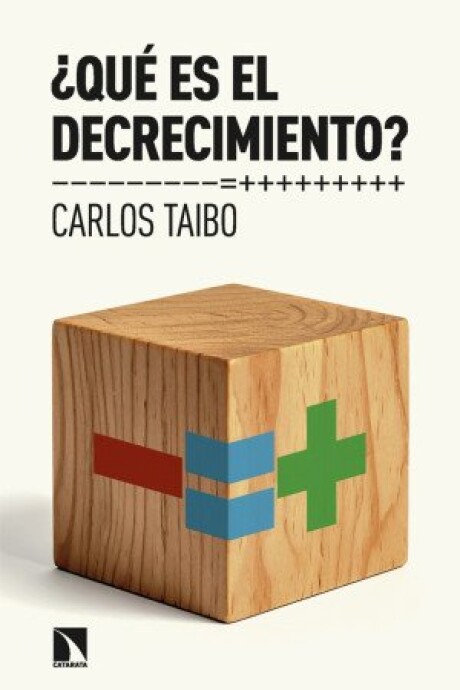 QUE ES EL DECRECIMIENTO QUE ES EL DECRECIMIENTO