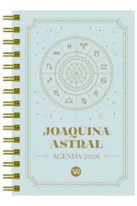 AGENDA ASTROLOGICA 2026 (JOAQUINA ASTRAL) AGENDA ASTROLOGICA 2026 (JOAQUINA ASTRAL)