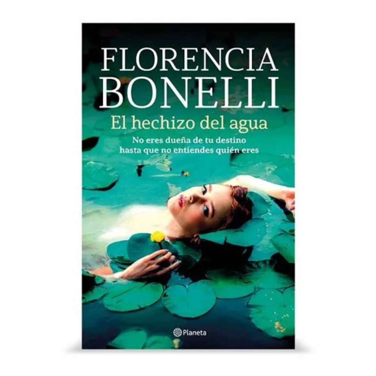 EL HECHIZO DEL AGUA - FLORENCIA BONELLI 