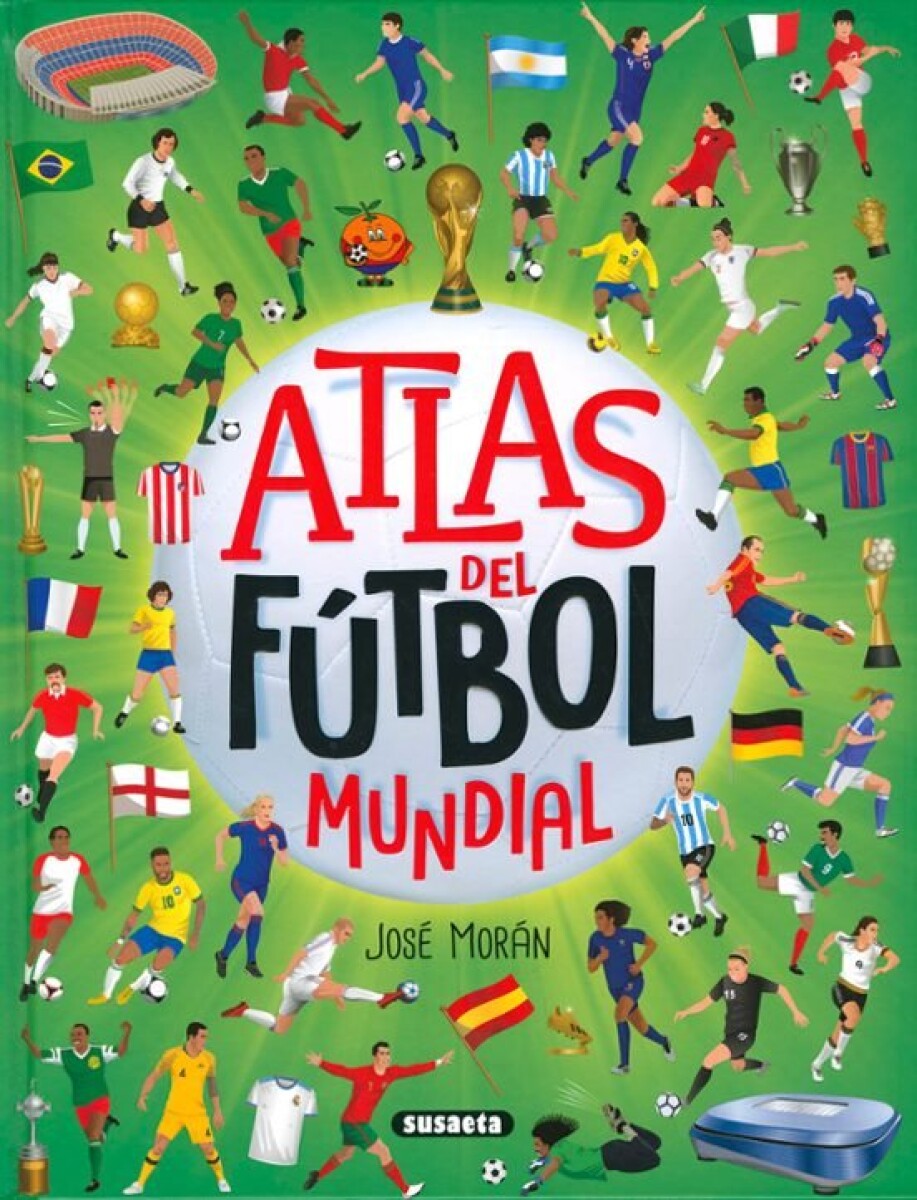 ATLAS DEL FUTBOL MUNDIAL 