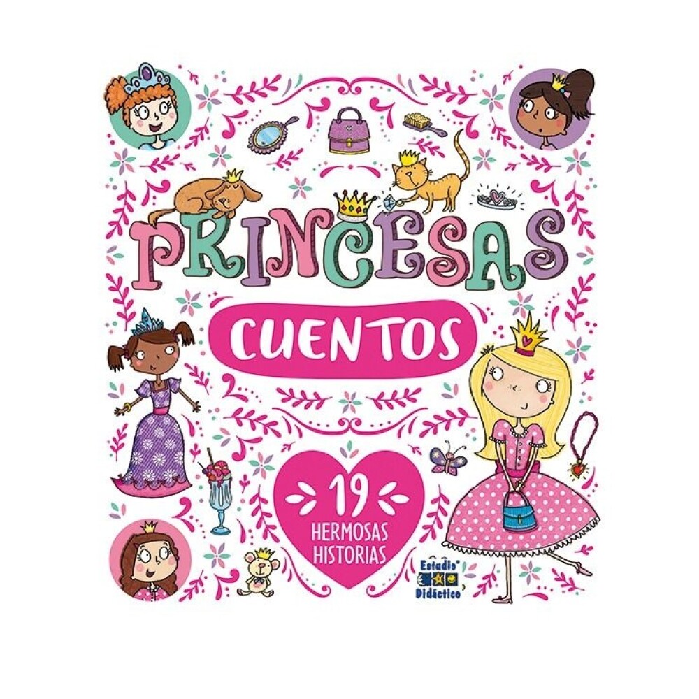 CUENTOS DE PRINCESAS CUENTOS DE PRINCESAS