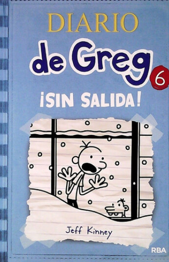 Diario de Greg 06. ¡Sin salida! Diario de Greg 06. ¡Sin salida!
