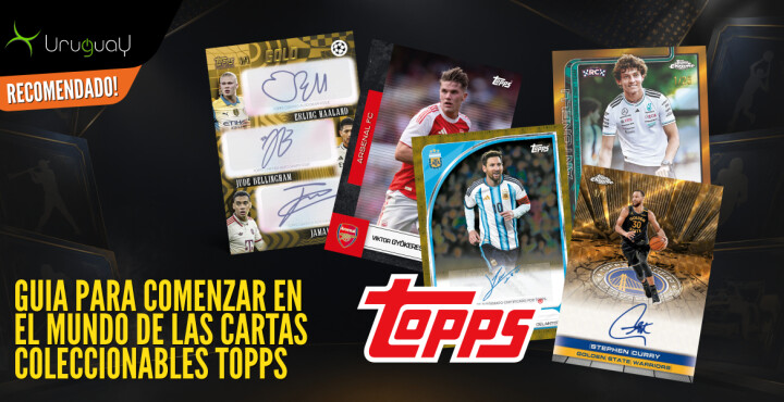 Guía para comenzar en el mundo de las cartas coleccionables Topps!