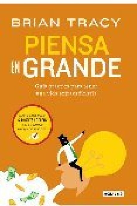 PIENSA EN GRANDE PIENSA EN GRANDE