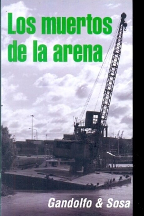 LOS MUERTOS DE LA ARENA LOS MUERTOS DE LA ARENA