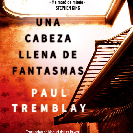 UNA CABEZA LLENA DE FANTASMAS UNA CABEZA LLENA DE FANTASMAS