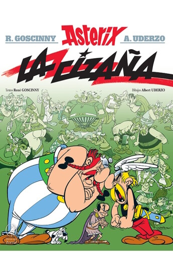Asterix La cizaña. Álbum 15 Asterix La cizaña. Álbum 15