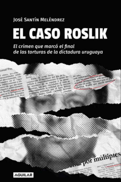 EL CASO ROSLIK EL CASO ROSLIK