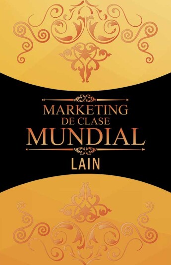 Marketing de clase mundial Marketing de clase mundial