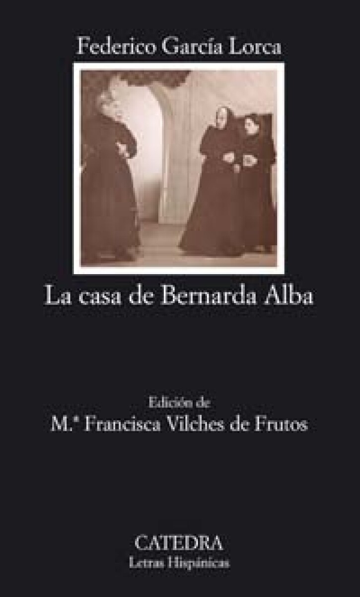 CASA DE BERNARDA ALBA, LA 