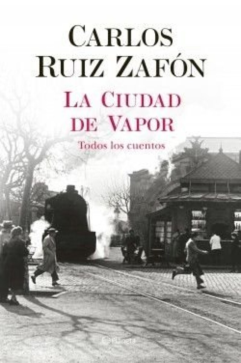 LA CIUDAD DE VAPOR 