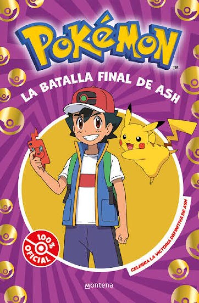 LA BATALLA FINAL DE ASH - POKEMON 