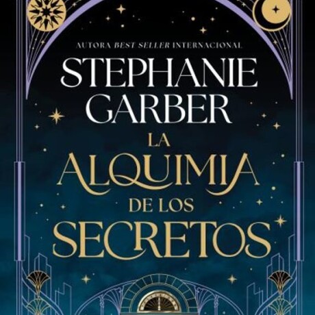 LA ALQUIMIA DE LOS SECRETOS LA ALQUIMIA DE LOS SECRETOS
