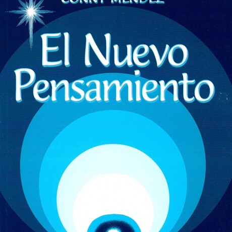 NUEVO PENSAMIENTO, EL NUEVO PENSAMIENTO, EL