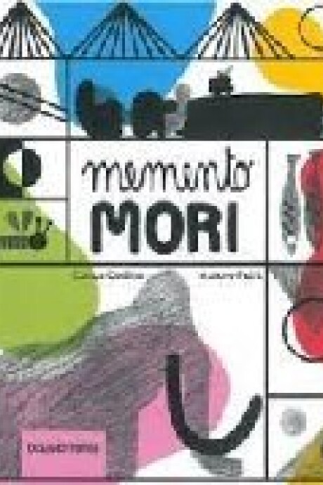 MEMENTO MORI MEMENTO MORI