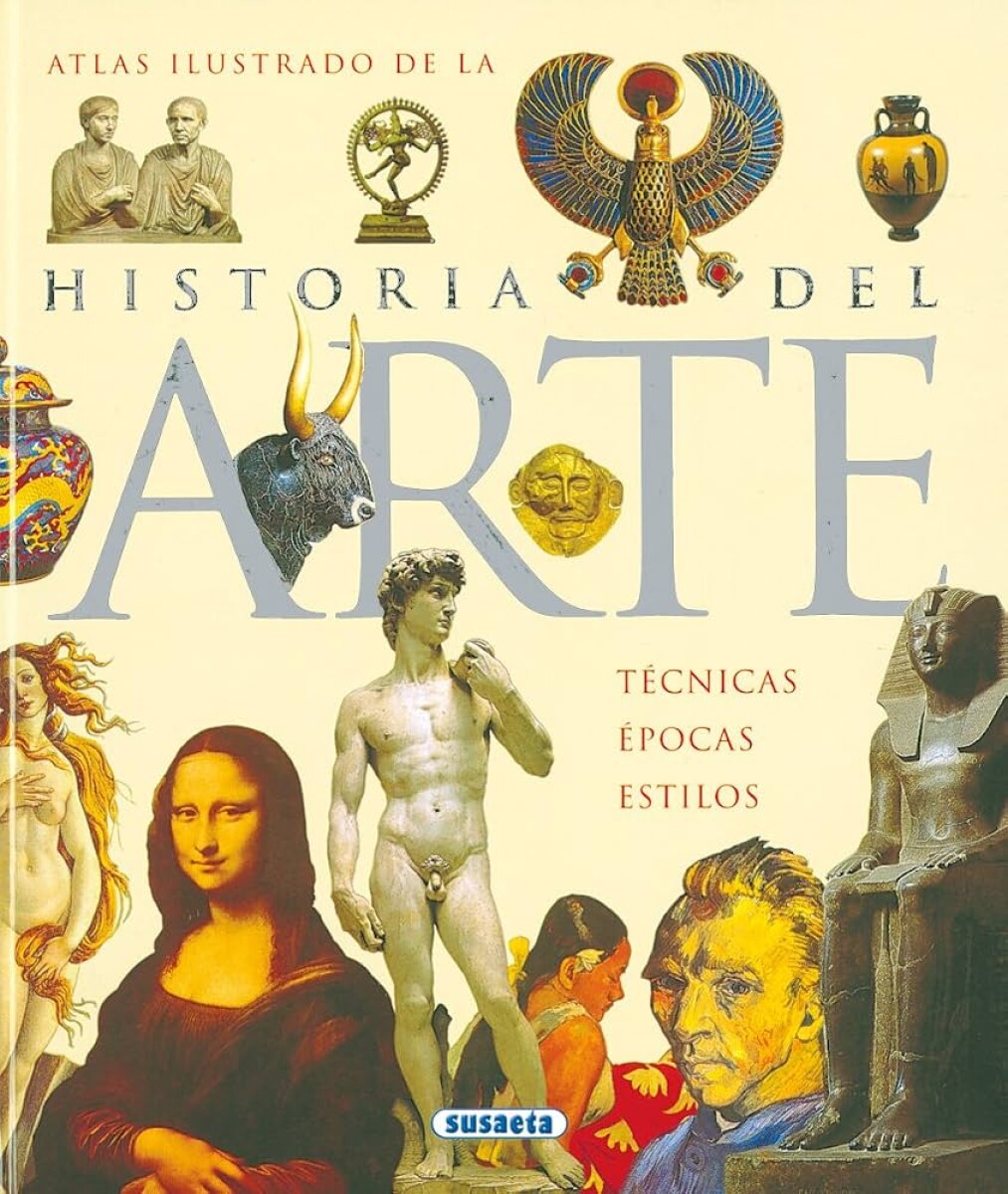 ATLAS ILUSTRADO DE LA HISTORIA DEL ARTE 