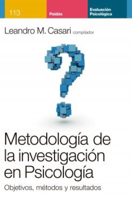 METODOLOGIA DE LA INVESTIGACION EN PSICOLOGIA METODOLOGIA DE LA INVESTIGACION EN PSICOLOGIA